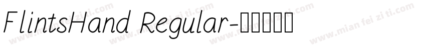 FlintsHand Regular字体转换
